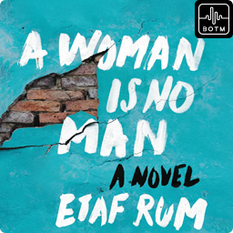 A Woman Is No Man by Etaf Rum