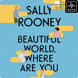 Beautiful World, Where Are You by Sally Rooney