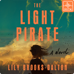 The Light Pirate by Lily Brooks-Dalton