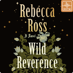 Wild Reverence by Rebecca Ross
