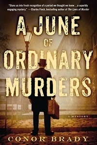 A June of Ordinary Murders by Conor Brady