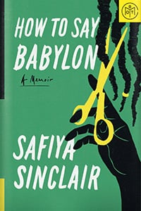 How to Say Babylon by Safiya Sinclair