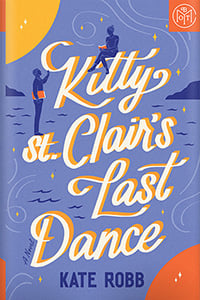 Kitty St. Clair’s Last Dance