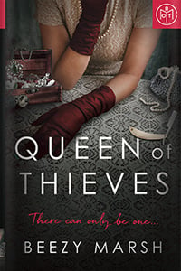 Queen of Thieves by Beezy Marsh