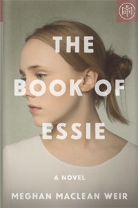 The Book of Essie by Meghan MacLean Weir