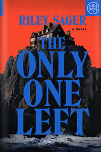 The Only One Left by Riley Sager