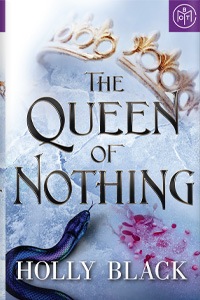 The Queen of Nothing by Holly Black