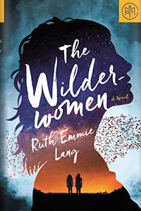 The Wilderwomen by Ruth Emmie Lang