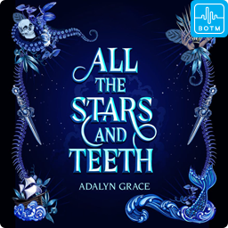 All the Stars and Teeth