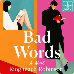 Bad Words by Ríoghnach Robinson