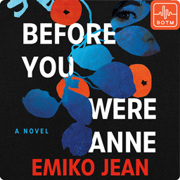 Before You Were Anne by Emiko Jean
