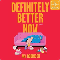 Definitely Better Now