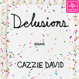 Delusions by Cazzie David