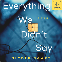 Everything We Didn't Say
