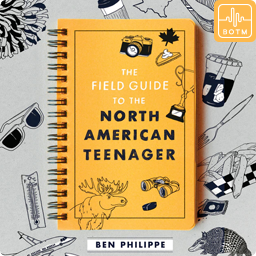 The Field Guide to the North American Teenager