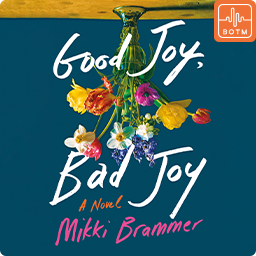 Good Joy, Bad Joy