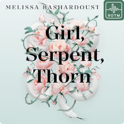 Girl, Serpent, Thorn