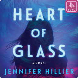 Heart of Glass by Jennifer Hillier