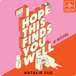 I Hope This Finds You Well