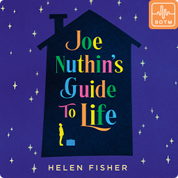 Joe Nuthin’s Guide to Life