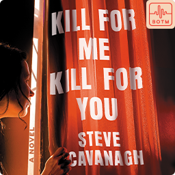 Kill for Me, Kill for You