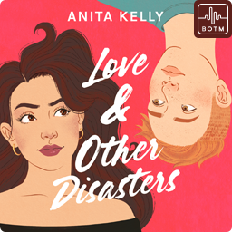 Love & Other Disasters