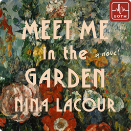 Meet Me in the Garden