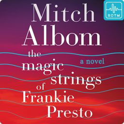 The Magic Strings of Frankie Presto