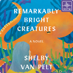Remarkably Bright Creatures