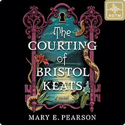 The Courting of Bristol Keats