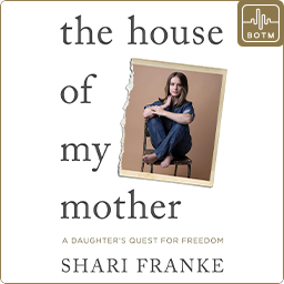 The House of My Mother