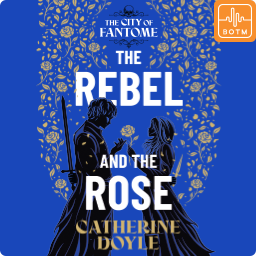 The Rebel and the Rose
