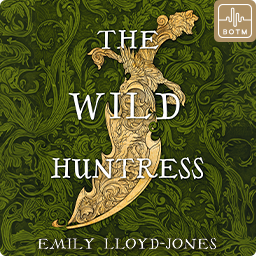 The Wild Huntress