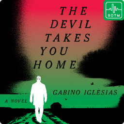 The Devil Takes You Home