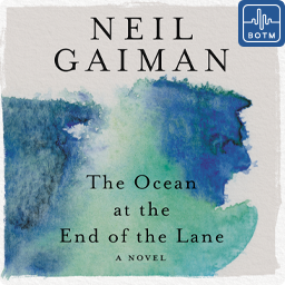 The Ocean at the End of the Lane