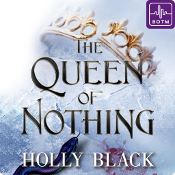 The Queen of Nothing