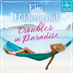 Troubles in Paradise