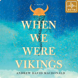 When We Were Vikings