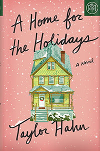 A Home for the Holidays by Taylor Hahn