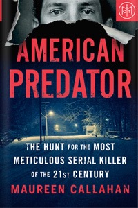 American Predator by Maureen Callahan