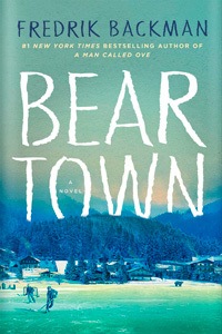 Beartown by Fredrik Backman