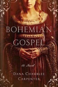Bohemian Gospel by Dana Chamblee Carpenter