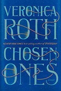 Chosen Ones by Veronica Roth