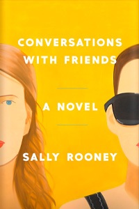 Conversations with Friends by Sally Rooney