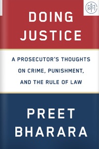 Doing Justice by Preet Bharara