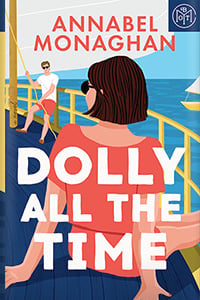 Dolly All the Time by Annabel Monaghan