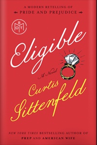 Eligible by Curtis Sittenfeld