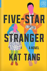 Five-Star Stranger by Kat Tang