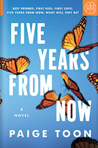 Five Years From Now by Paige Toon