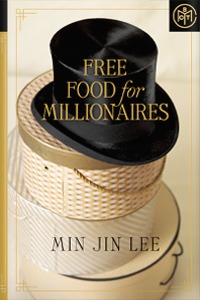 Free Food for Millionaires by Min Jin Lee